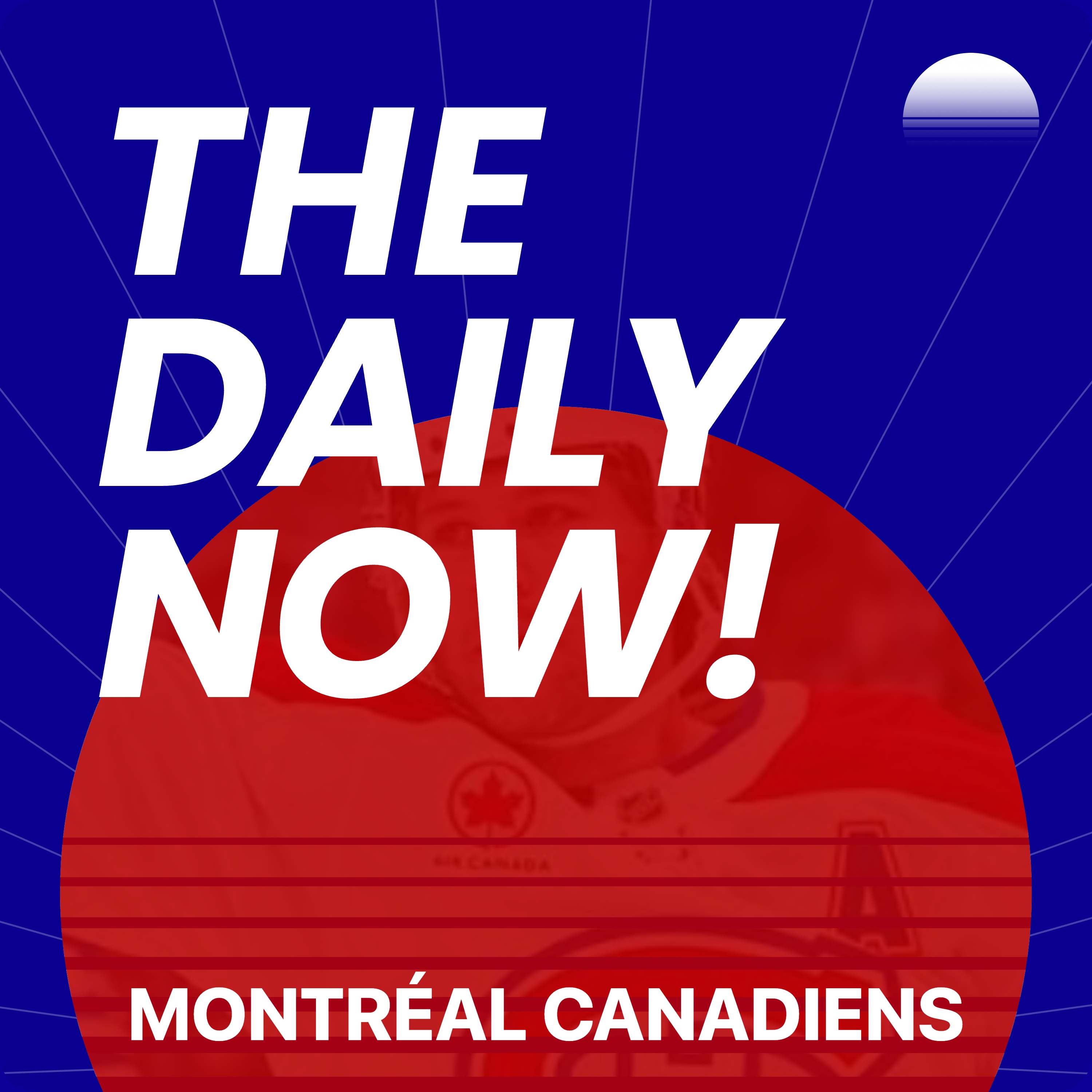 Logo of the podcast Montreal Canadiens News Today | 2 Min News | THE DAILY NOW! Podcast Montreal Canadiens News Today | 2 Min News | THE DAILY NOW!